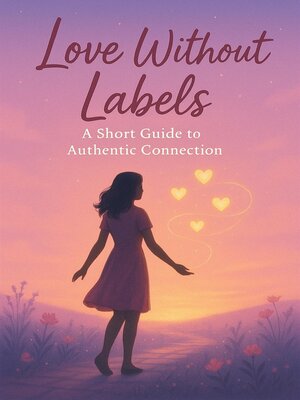 cover image of Love Without Labels